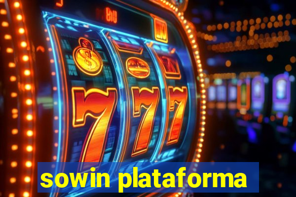sowin plataforma